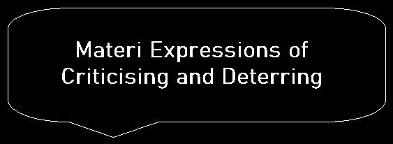Materi Bahasa Inggris Expressions of Criticising and Deterring